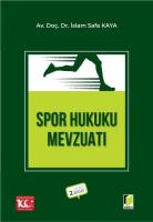 Spor Hukuku Mevzuatı 2.baskı
