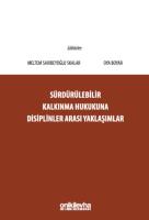 Sürdürülebilir Kalkınma Hukukuna Disiplinler Arası Yaklaşımlar Sürdürülebilir Kalkınma Hukukuna Disiplinler Arası Yaklaşımlar