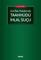 Taahhüdü İhlal Suçu Taahhüdü İhlal Suçu