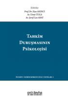 Tahkim Duruşmasının Psikolojisi /; The Psychology Of The Arbitration Hearing Tahkim Duruşmasının Psikolojisi /; The Psychology Of The Arbitration Hearing