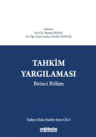 Tahkim Yargılaması Birinci Bölüm;Tahkim Okulu Paneller Serisi Cilt - 2