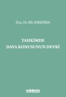 Tahkimde Dava Konusunun Devri