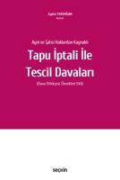 Tapu İptali ve Tescili Davaları