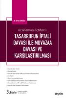 Tasarrufun İptali Davası ile Muvazaa Davası ve Karşılaştırılması