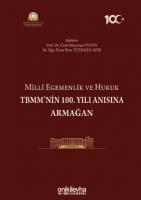 TBMM'nin 100. Yılı Anısına Armağan