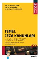 Temel Ceza Kanunları ve İlgili Mevzuat