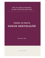 Teorik ve Pratik Hukuk Sosyolojisi 3.BASKI Teorik ve Pratik Hukuk Sosyolojisi 3.BASKI