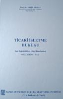 Ticari İşletme Hukuku 31.BASKI