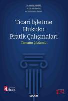 Ticari İşletme Hukuku Pratik Çalışmaları
