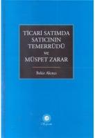Ticari Satımda Satıcının Temerrüdü ve Müspet Zarar