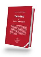 TMK-TBK ve İLGİLİ MEVZUAT 10.baskı TMK-TBK ve İLGİLİ MEVZUAT 10.baskı