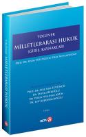 Toluner Milletlerarası Hukuk 3.BASKI; Giriş, Kaynaklar