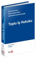 Toplu İş Hukuku Toplu İş Hukuku