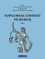 Toplumsal Cinsiyet ve Hukuk - Cilt 4 Toplumsal Cinsiyet ve Hukuk - Cilt 4