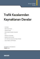 Trafik Kazalarından Kaynaklanan Davalar 7.BASKI