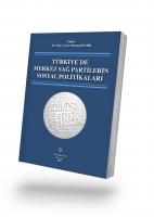 Türkiye'de Merkez Sağ Partilerin Sosyal Politikaları