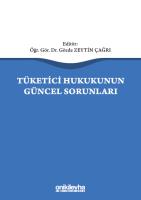 Tüketici Hukukunun Güncel Sorunları