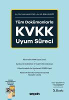Tüm Dokümanlarla KVKK Uyum Süreci 5.BASKI