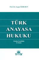 Türk Anayasa Hukuku 25.BASKI