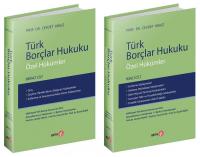 Türk Borçlar Hukuku Özel Hükümler Birinci Cilt | İkinci Cilt Türk Borçlar Hukuku Özel Hükümler Birinci Cilt | İkinci Cilt