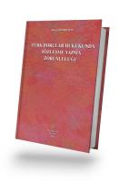 Türk Borçlar Hukukunda Sözleşme Yapma Zorunluluğu Türk Borçlar Hukukunda Sözleşme Yapma Zorunluluğu