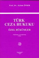 Türk Ceza Hukuku Özel Hükümler 4.Baskı