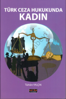 Türk Ceza Hukukunda Kadın