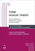 Türk Hukuk Tarihi - Hukuk Mesleklerine Giriş Sınavına Hazırlık