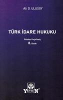 Türk İdare Hukuku 8.BASKI Türk İdare Hukuku 8.BASKI
