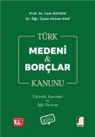 TÜRK MEDENİ KANUNU TÜRK BORÇLAR KANUNU 2.BASKI