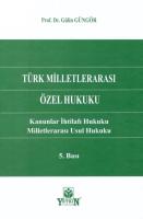 Türk Milletlerarası Özel Hukuku 5.BASKI