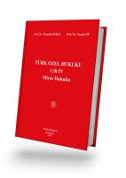 Türk Özel Hukuku Cilt IV Miras Hukuku 21.baskı Türk Özel Hukuku Cilt IV Miras Hukuku 21.baskı