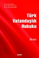 Türk Vatandaşlık Hukuku 20.BASKI