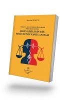 TÜRK VE ALMAN MİLLETLERARASI ÖZEL HUKUKUNDA ERGİN KİŞİLERİN FİİL EHLİYETİNİN KISITLANMASI