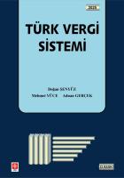 Türk Vergi Sistemi Doğan Şenyüz Türk Vergi Sistemi Doğan Şenyüz
