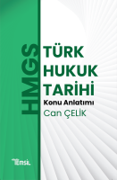 HMGS Türk Hukuk Tarihi HMGS Türk Hukuk Tarihi