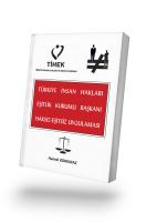 TÜRKİYE İNSAN HAKLARI EŞİTLİK KURUMU BAŞKANI HAKSIZ-EŞİTSİZ UYGULAMASI TÜRKİYE İNSAN HAKLARI EŞİTLİK KURUMU BAŞKANI HAKSIZ-EŞİTSİZ UYGULAMASI