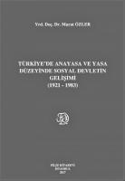Türkiye'de Anayasa ve Yasa Düzeyinde Sosyal Devletin Gelişimi (1921-1983)