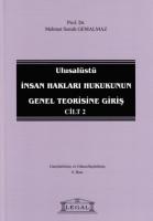Ulusalüstü İnsan Hakları Hukukunun Genel Teorisine Giriş Cilt 2