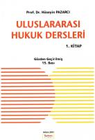 Uluslararası Hukuk Dersleri 1. Kitap Uluslararası Hukuk Dersleri 1. Kitap
