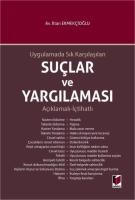 Uygulamada Sık Karşılaşılan Suçlar ve Yargılaması