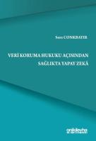 Veri Koruma Hukuku Açısından Sağlıkta Yapay Zeka