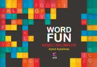 Word Fun;Neşeli Kelimeler Word Fun;Neşeli Kelimeler