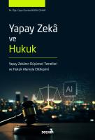 Yapay Zekâ ve Hukuk Yapay Zekâ ve Hukuk