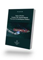 Yapay Zekanın Denizde Yük Taşımacılığında Taşıyanın Sorumluluğuna Etkileri Yapay Zekanın Denizde Yük Taşımacılığında Taşıyanın Sorumluluğuna Etkileri