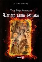 Yargı Etiği Açısından Tarihte Ünlü Davalar