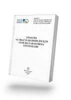 Yönetim  Ve Örgütler Disiplini İçin Yenilikçi Araştırma Yöntemleri