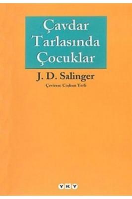 Çavdar Tarlasında Çocuklar ( ÇEVİRİ: COŞKUN YERLİ ) Jerome David Salin