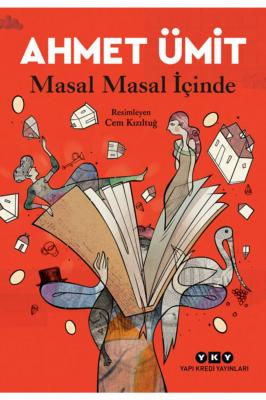 Masal Masal İçinde ( ümit ) Ahmet Ümit