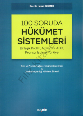 100 Soruda Hükümet Sistemleri Doç. Dr. Hakan Özdemir